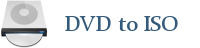 DVD to ISO