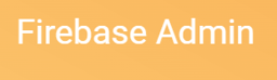 Firebase Admin